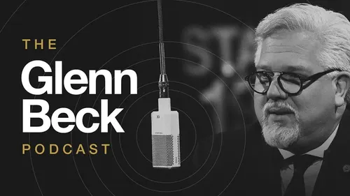 The Glenn Beck Podcast