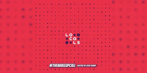 The Wake Up Call With Josh Denny